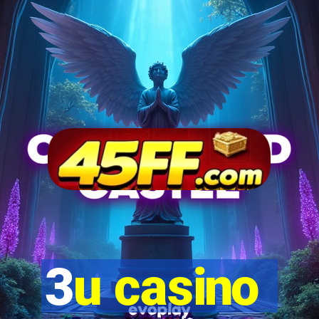 3u casino